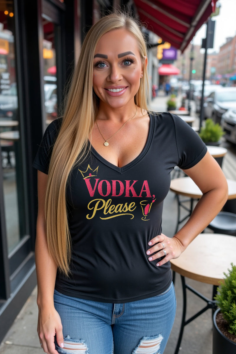 Vodka, Please Ladies’ V-neck Tee